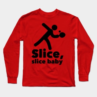 Slice baby (black) Long Sleeve T-Shirt